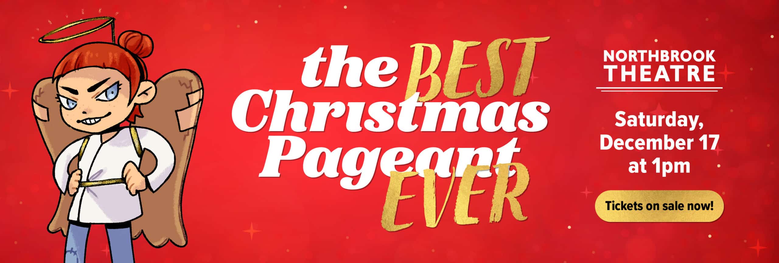 The Best Christmas Pageant Ever - Tickets on Sale Now