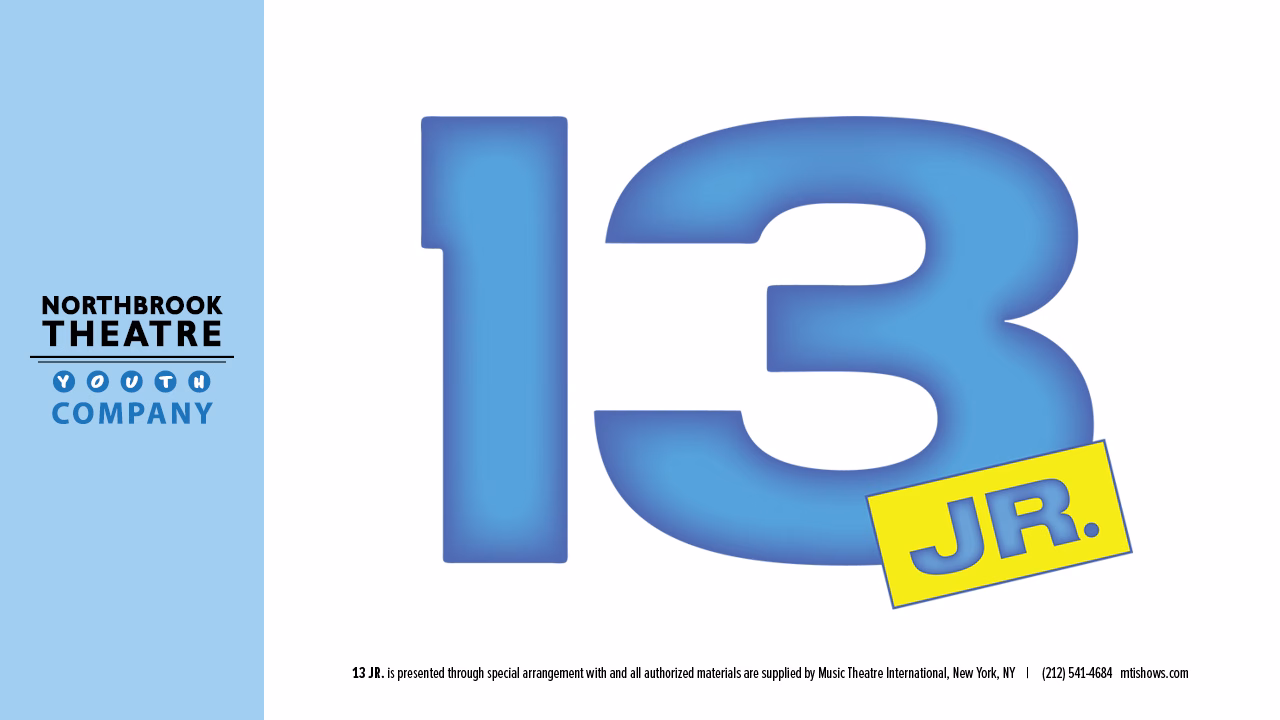 Northbrook Youth Theatre Company presents 13 Jr.